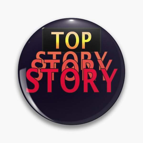 Item preview, Top Story designed and sold by nitro-nine.