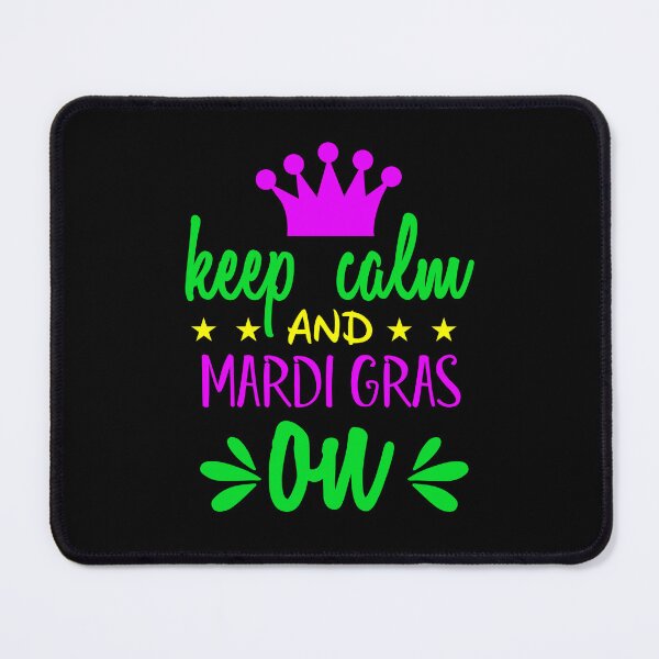 Item preview, Keep calm and Mardi gras on designed and sold by pnkpopcorn.