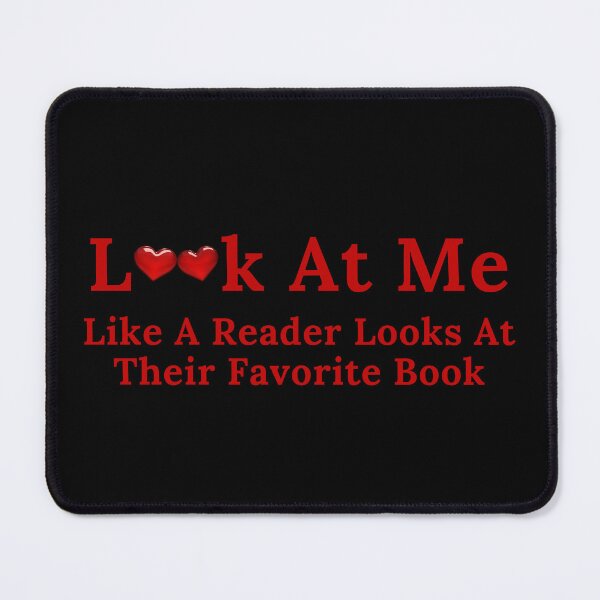 Item preview, Look At Me Like A Reader... designed and sold by TheKnightWriter.