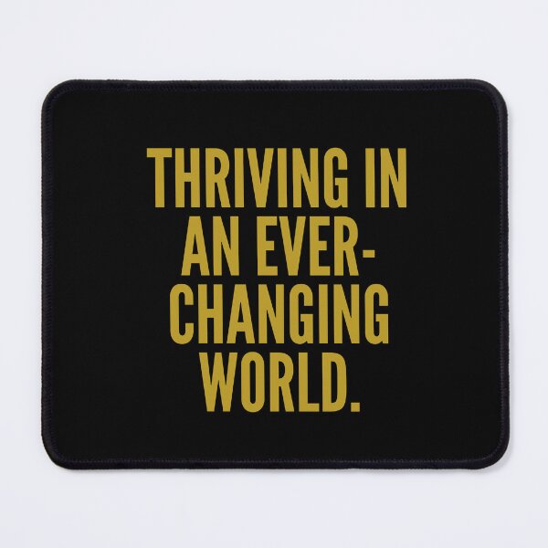 Item preview, THRIVING IN AN EVER-CHANGING WORLD. designed and sold by successmom.