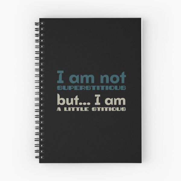 Item preview, I Am Not Superstitious. designed and sold by inkset.