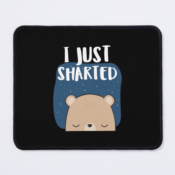 Item preview, I Just Sharted - Shart designed and sold by crazycollective.