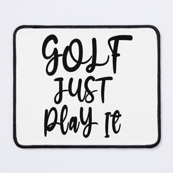 Item preview, Golf Just Play It designed and sold by yousseftalat2.