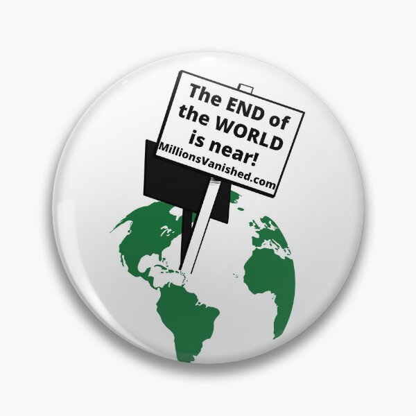 End of the World - Christian Pin