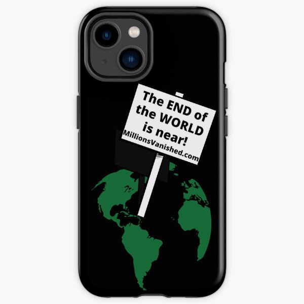 End of the World - Christian iPhone Tough Case