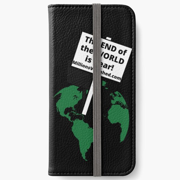 End of the World - Christian iPhone Wallet