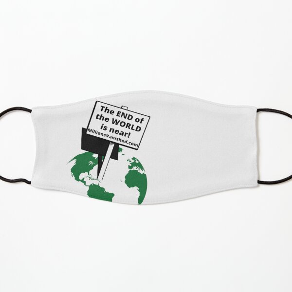 End of the World - Christian Kids Mask