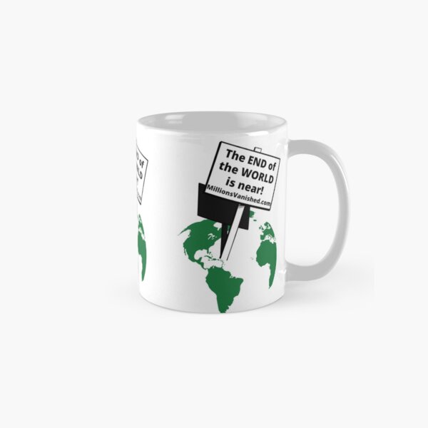 End of the World - Christian Classic Mug