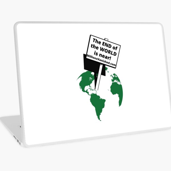 End of the World - Christian  Laptop Skin
