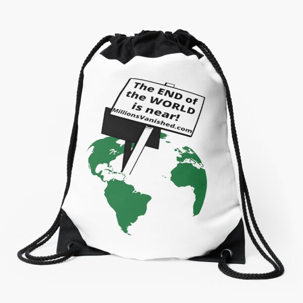 End of the World - Christian Drawstring Bag