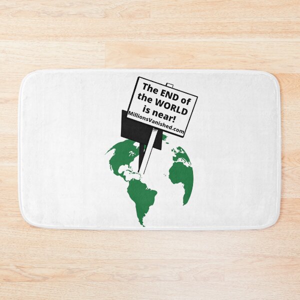 End of the World - Christian  Bath Mat