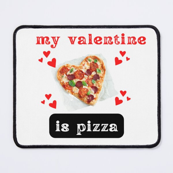 Item preview, pizza hut is my valentine designed and sold by beautifulworld9.