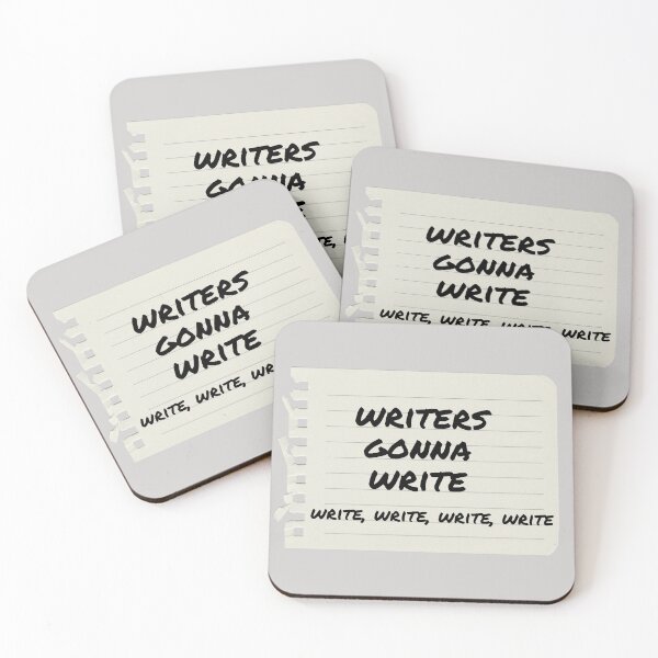 Item preview, Writers gonna write, write, write, write, write designed and sold by PrintCutScore.