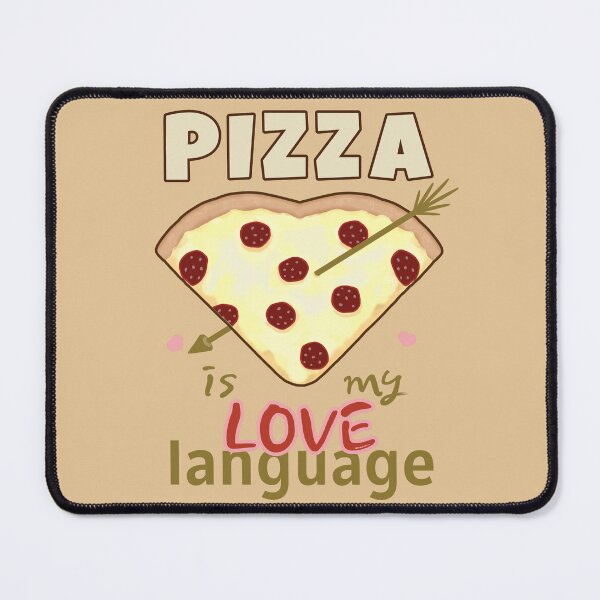 Item preview, Pizza Is My Love Language - Pizza Lover designed and sold by ViewerEqualsPhoton.