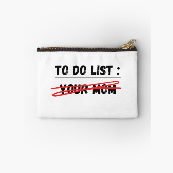 Item preview, To do list your mom designed and sold by beautifulworld9.