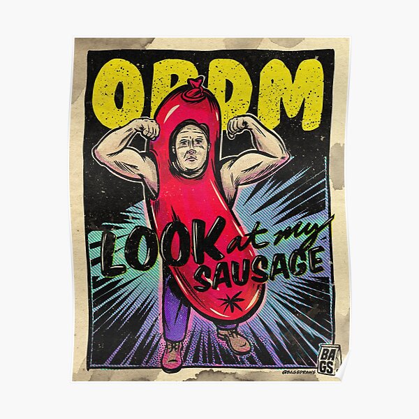 OBDM - Look At My Sausage Poster