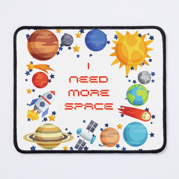 Item preview, I need more space planets designed and sold by 4TheKidsDesigns.