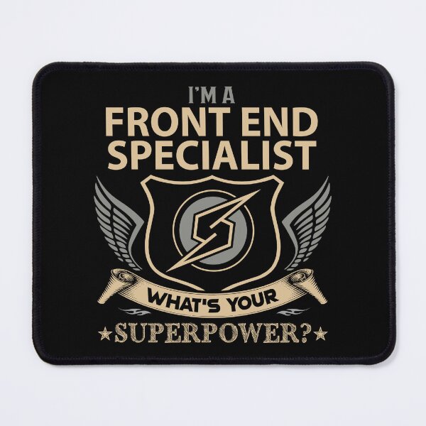 Item preview, Front End Specialist T Shirt - What Is Your Superpower Job Gift Item Tee designed and sold by tamburroallena.