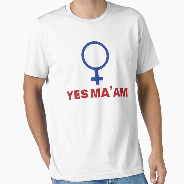 Item preview, YES MA'AM designed and sold by daveit.