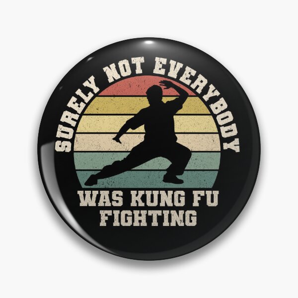 Item preview, Surely Not Everybody Was Kung Fu Fighting Martial Arts Retro  designed and sold by SaliDesigner.