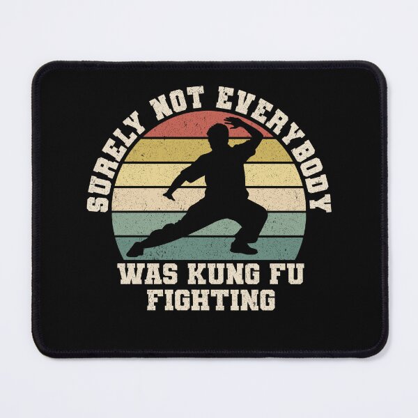 Item preview, Surely Not Everybody Was Kung Fu Fighting Martial Arts Retro  designed and sold by SaliDesigner.