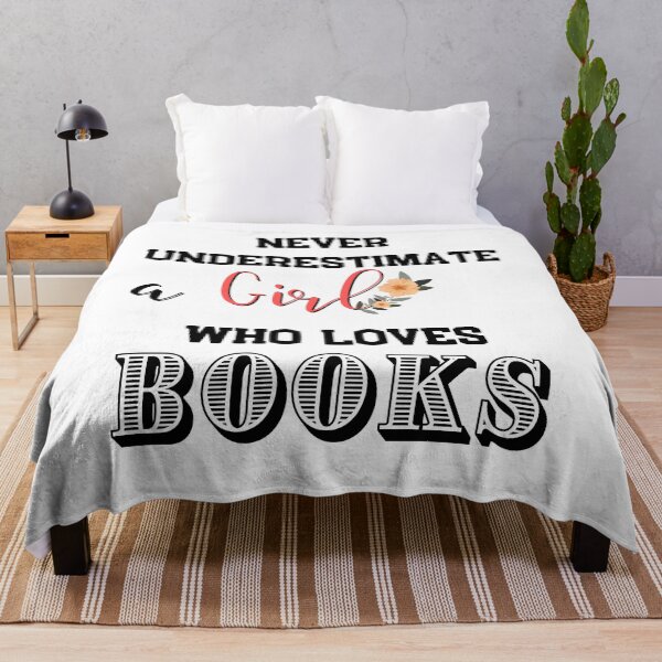 Item preview, Copy of never underestimate a girl who loves books designed and sold by ATWAK.