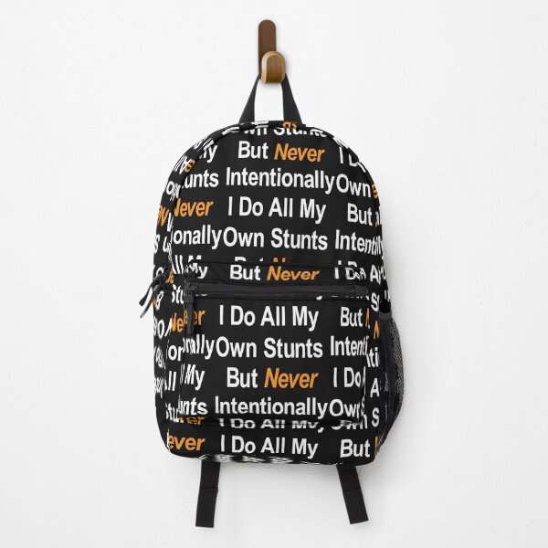 Item preview, Funny I do All My Own Stunts, but never intentionally – funny Stunt guys Quotes designed and sold by BahaaIB.