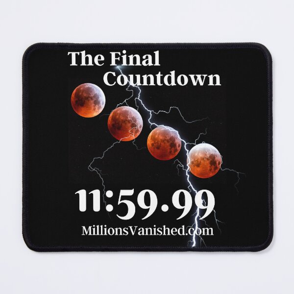Item preview, The Final Countdown Tetrad Blood Moons - Christians designed and sold by 1thes416.