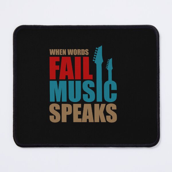 Item preview, When words fail music speaks designed and sold by D3monic.