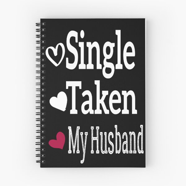 Item preview, Single Taken My Husband designed and sold by Bakr1991.