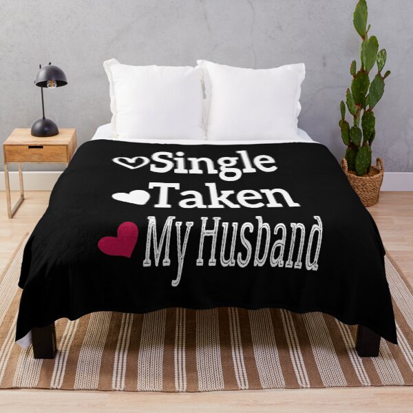 Item preview, Single Taken My Husband designed and sold by Bakr1991.