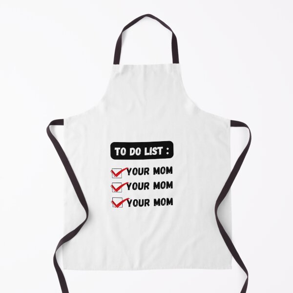 Item preview, To do list your mom and your dad designed and sold by beautifulworld9.