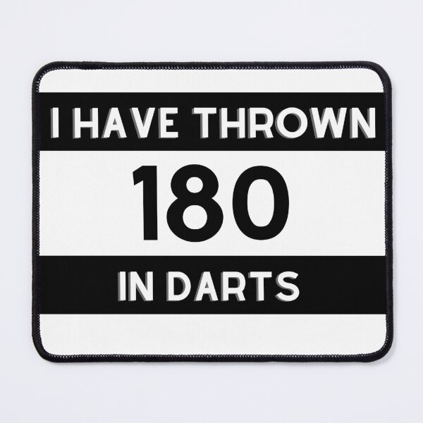 Item preview, "I have thrown 180 in Darts brag" Darts statement designed and sold by Occas1onalArt.