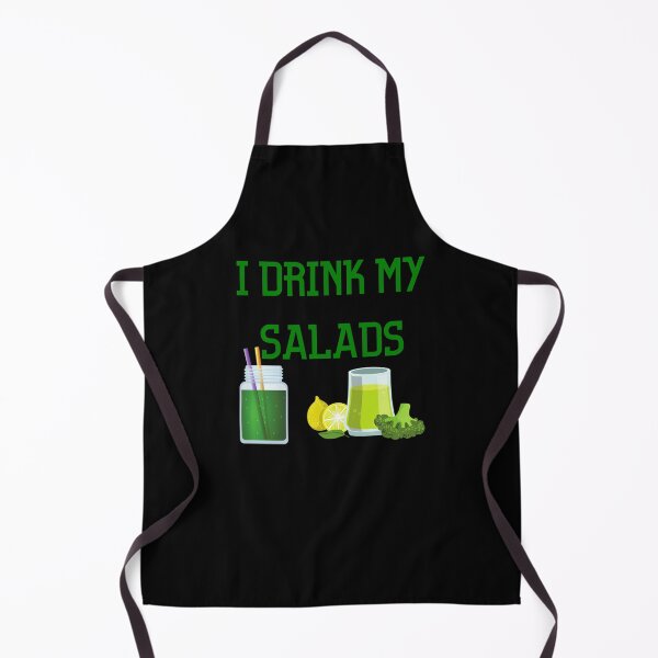 Item preview, I Drink My Salads designed and sold by SameGirlNwTrcks.