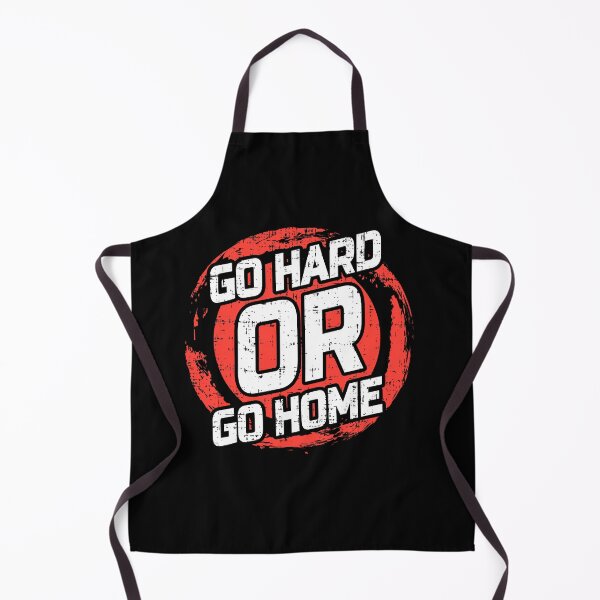 Item preview, Go Hard or Go Home designed and sold by D3monic.