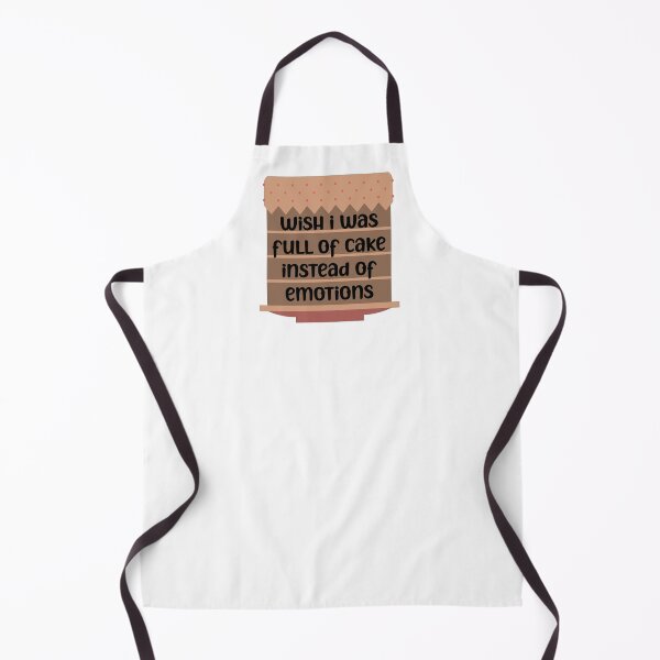 Item preview, Wish I Was Full Of Cake Instead Of Emotions designed and sold by Martini-Four.