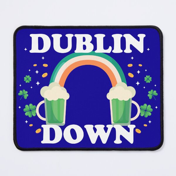 Item preview, Saint Patrick's Day Dublin Down FUNNY Green Beer St Pattys Day Irish Pun designed and sold by originalsusie.