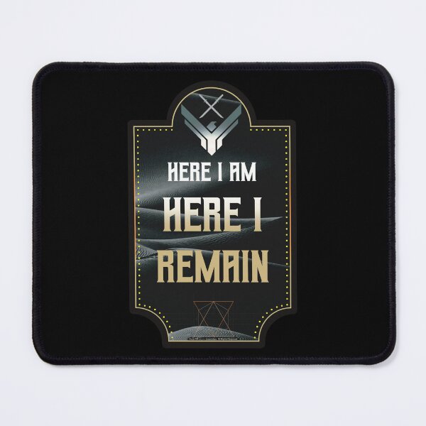 Item preview, Here I Am Here I Remain-Dune Quote-House Atreides designed and sold by YomeHayin.
