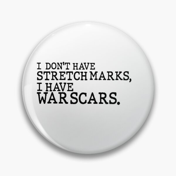 Item preview, I Dont Have Stretch Marks, I Have War Scars Gym Rat Motivational Quote designed and sold by AritraSur.