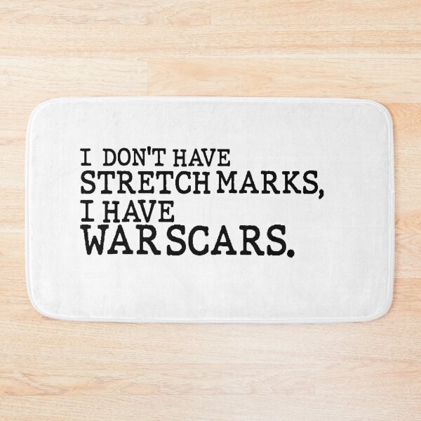 Item preview, I Dont Have Stretch Marks, I Have War Scars Gym Rat Motivational Quote designed and sold by AritraSur.
