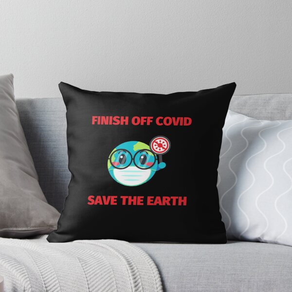 Item preview, finish off covid save the earth - covid 19 designed and sold by saytinh.