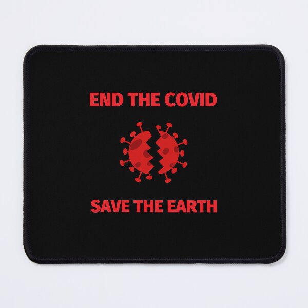 Item preview, end the covid save the earth - covid 19 designed and sold by saytinh.