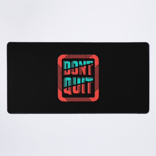 Item preview, Don't quit designed and sold by D3monic.