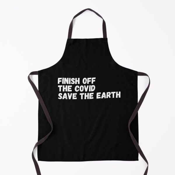 Item preview, finish off covid save the earth - covid 19 designed and sold by saytinh.