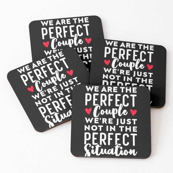 Item preview, We Are The Perfect Couple We're Just Not In The Perfect Situation - Long Distance Relationship designed and sold by T-shirt For You.