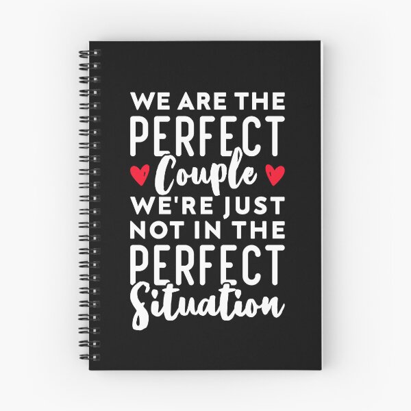 Item preview, We Are The Perfect Couple We're Just Not In The Perfect Situation - Long Distance Relationship designed and sold by T-shirt For You.