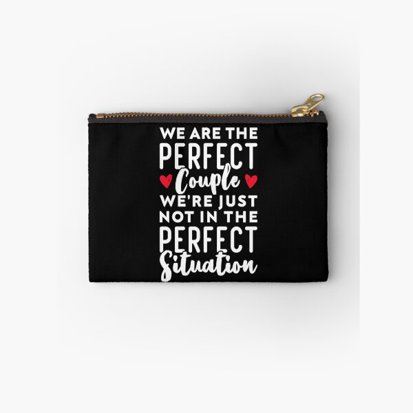 Item preview, We Are The Perfect Couple We're Just Not In The Perfect Situation - Long Distance Relationship designed and sold by T-shirt For You.