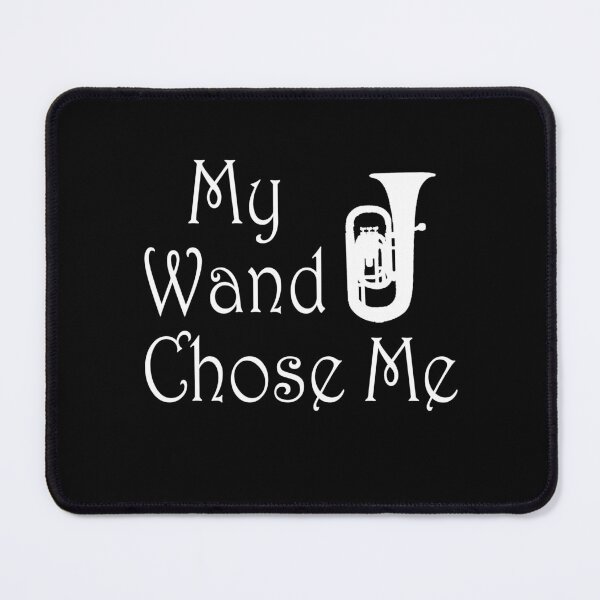 Item preview, Tuba Player Gift, My Wand Chose Me Tuba tubaist Funny Musician  Band Gift  Funny Rude Offensive saying, designed and sold by joygift369.