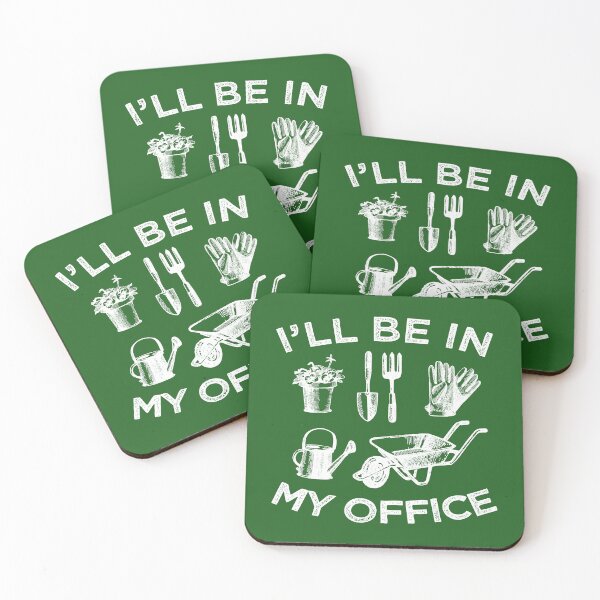Item preview, I'll Be In My Office, Funny Gardening Gift For Gardening Lover designed and sold by SaliDesigner.