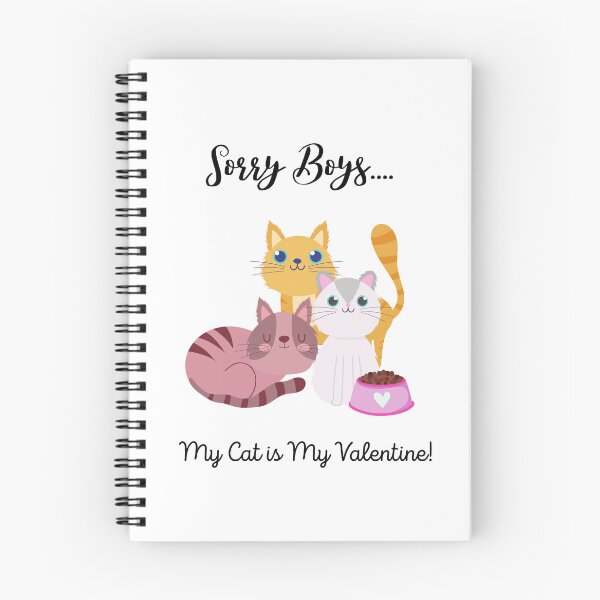 Item preview, Sorry Boys My Cat is My Valentine, Valentines Day T-Shirt Gift designed and sold by VG14.